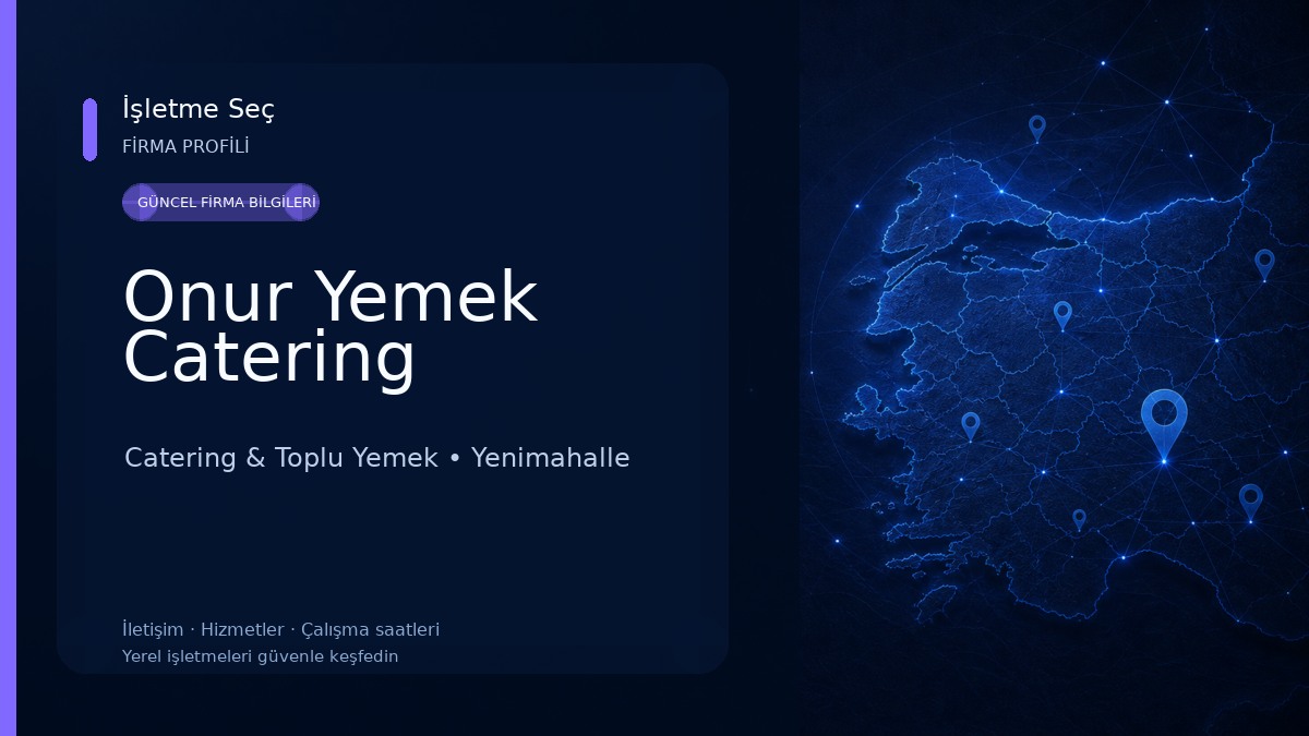 Onur Yemek Catering Catering & Toplu Yemek