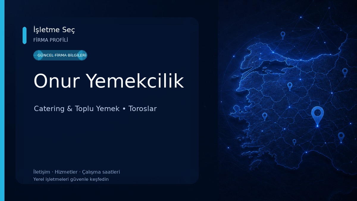 Onur Yemekcilik Catering & Toplu Yemek