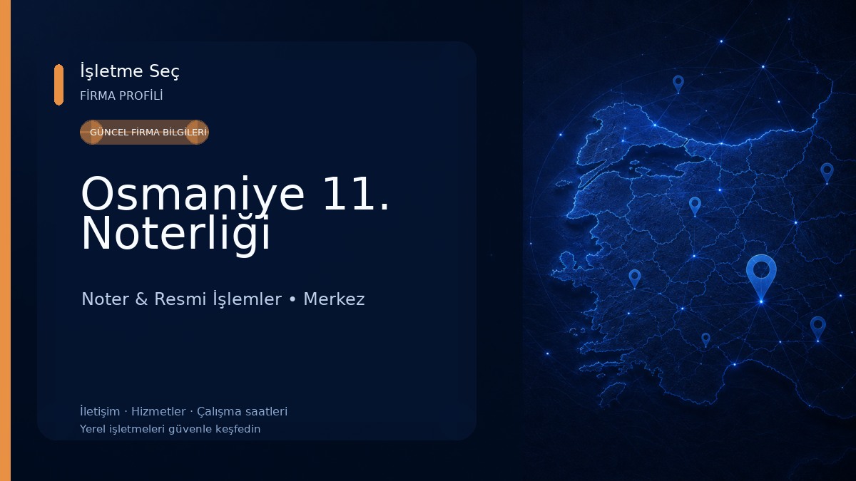 Osmaniye 11. Noterliği