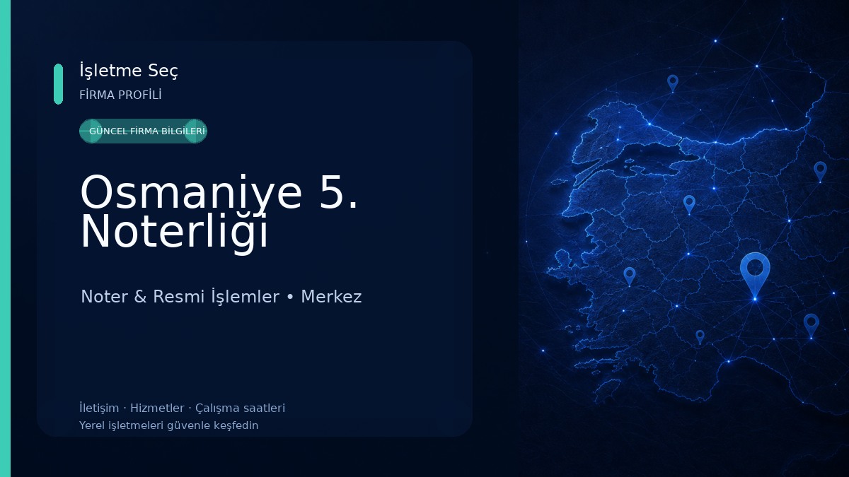 Osmaniye 5. Noterliği 