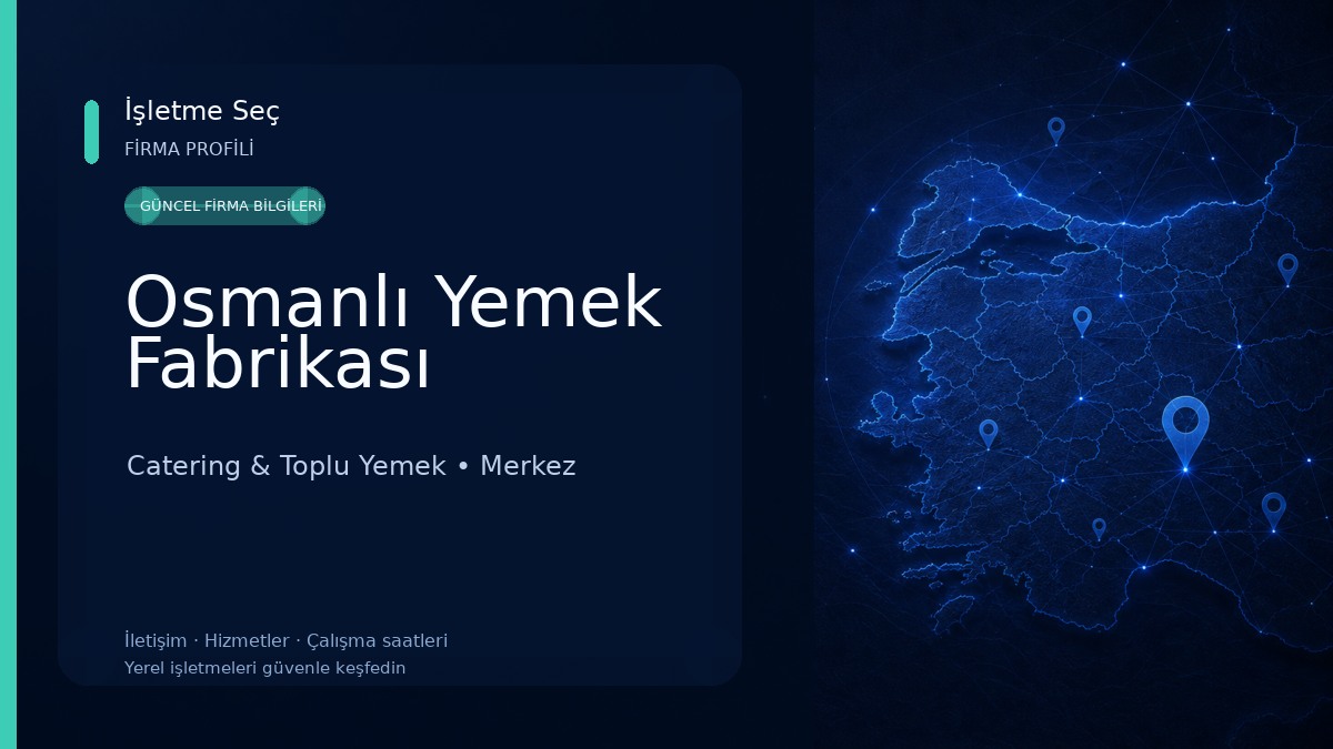 Osmanlı Yemek Fabrikası