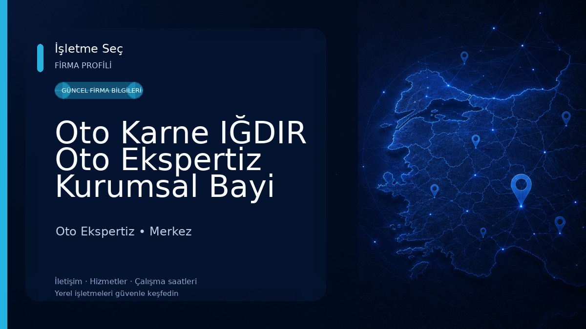 Oto Karne IĞDIR Oto Ekspertiz Kurumsal Bayi 