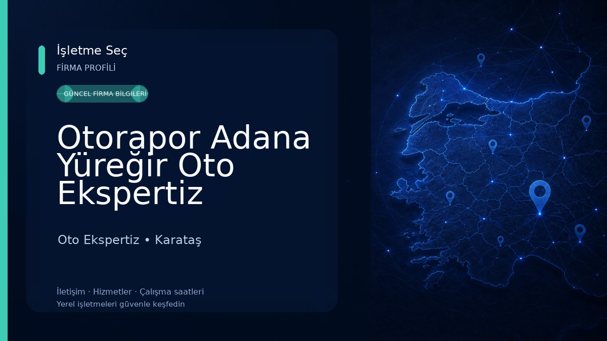Otorapor Adana Yüreğir Oto Ekspertiz