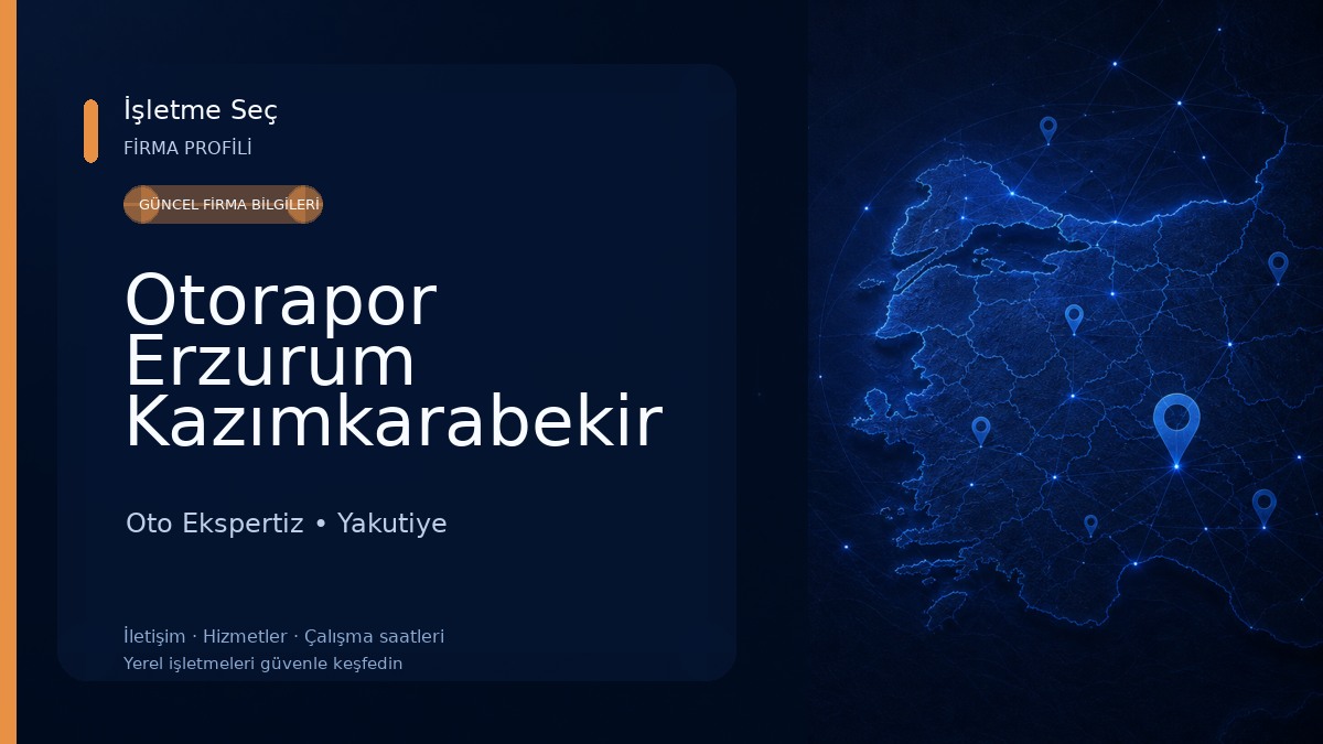 Otorapor Erzurum Kazımkarabekir Oto Ekspertiz Oto Ekspertiz
