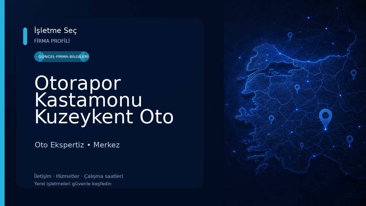 Otorapor Kastamonu Kuzeykent Oto Ekspertiz Oto Ekspertiz