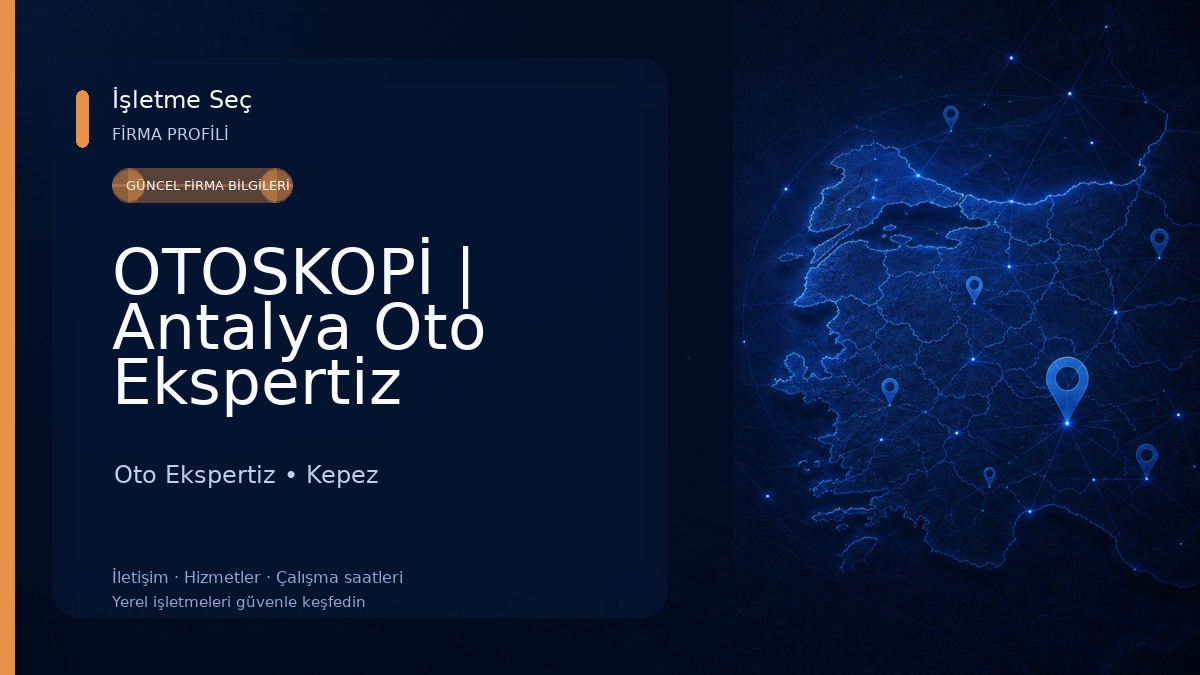 OTOSKOPİ | Antalya Oto Ekspertiz