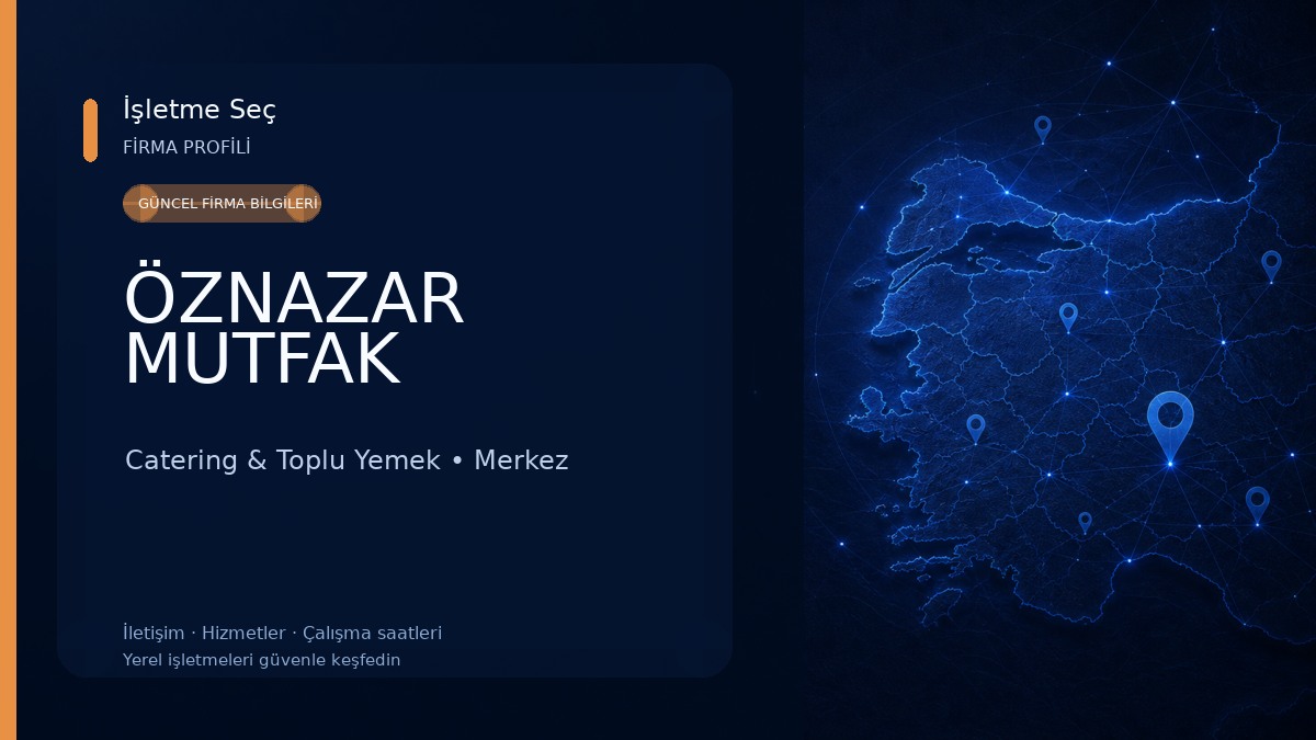 ÖZNAZAR MUTFAK Catering & Toplu Yemek