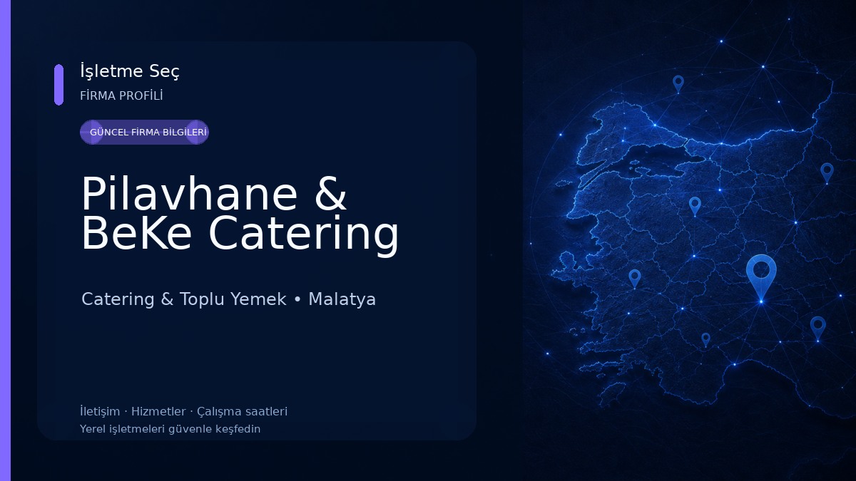 Pilavhane & BeKe Catering Catering & Toplu Yemek