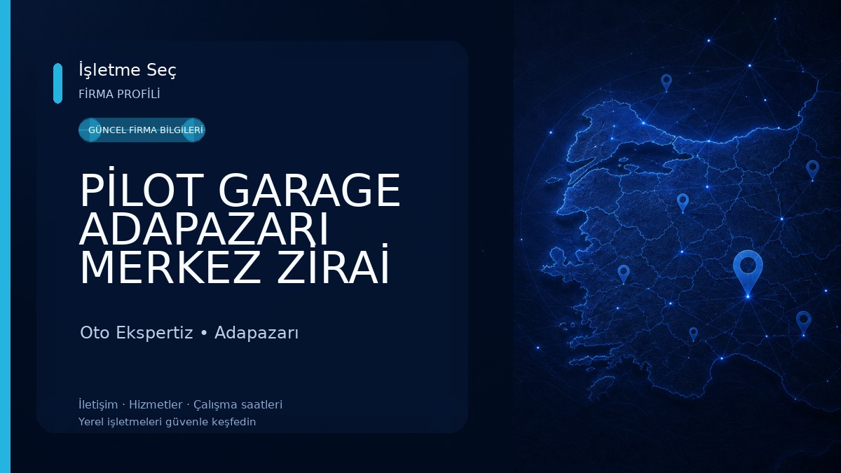 PİLOT GARAGE ADAPAZARI MERKEZ ZİRAİ ALETLER OTO EKSPERTİZ / EGZOZ EMİSYON ÖLÇÜMÜ/ UTTS MONTAJI
