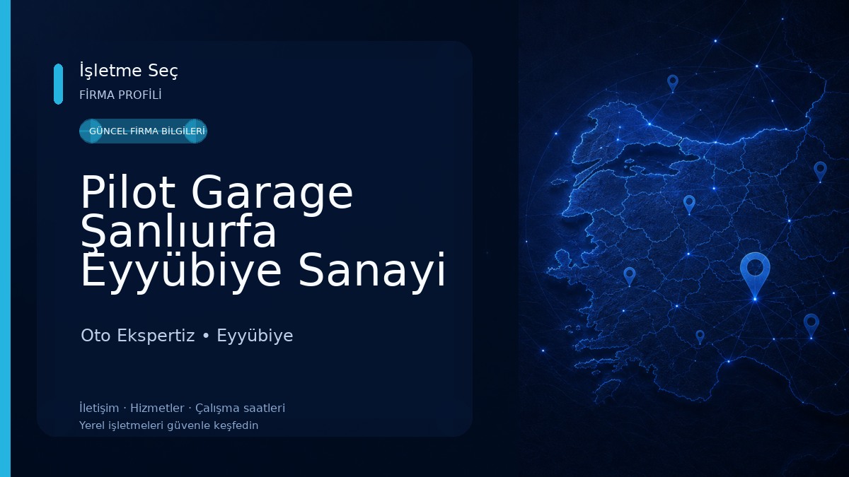 Pilot Garage Şanlıurfa Eyyübiye Sanayi Oto Ekspertiz 