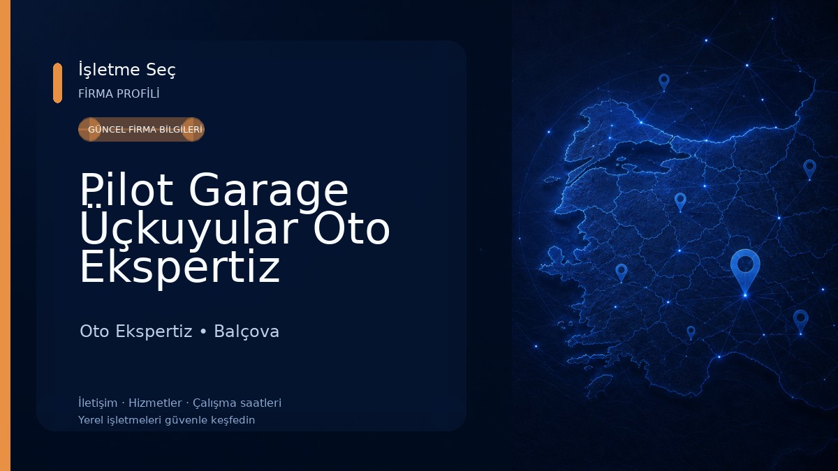 Pilot Garage Üçkuyular Oto Ekspertiz 