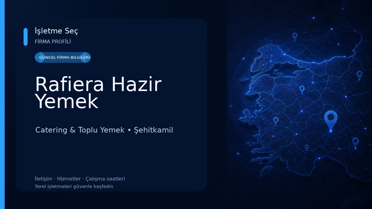 Rafiera Hazir Yemek Catering & Toplu Yemek