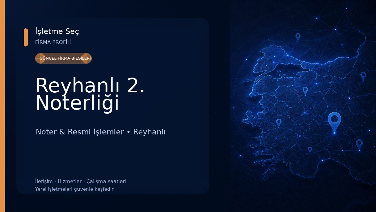 Reyhanlı 2. Noterliği 
