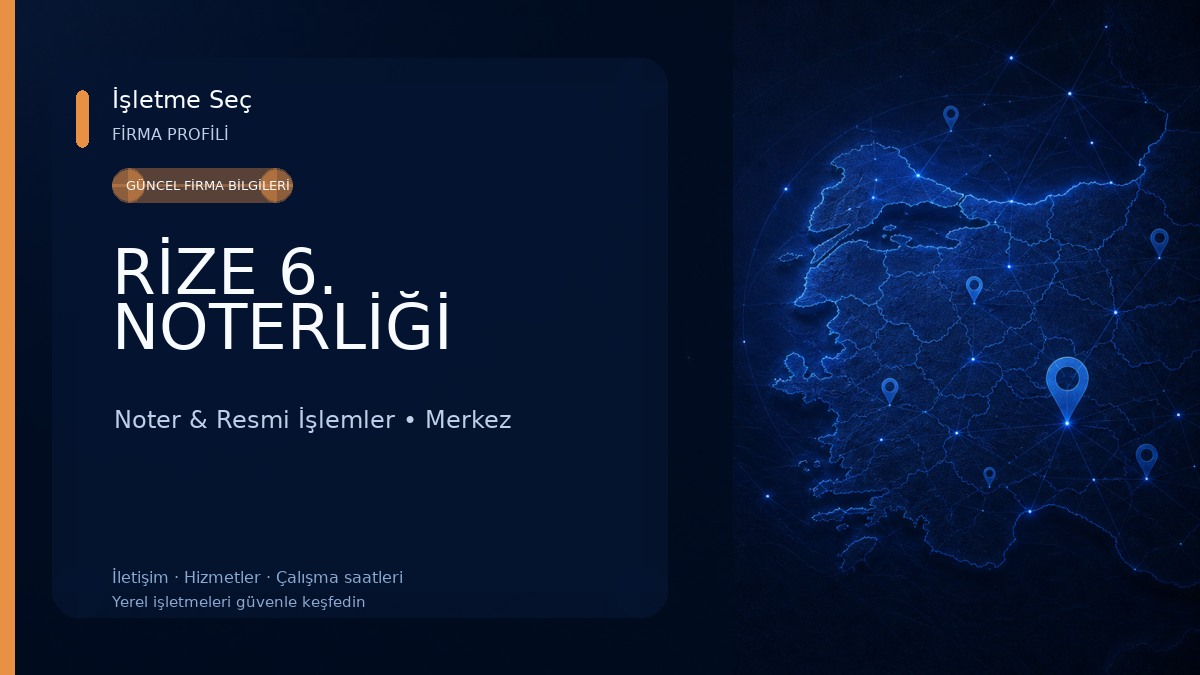 RİZE 6. NOTERLİĞİ 