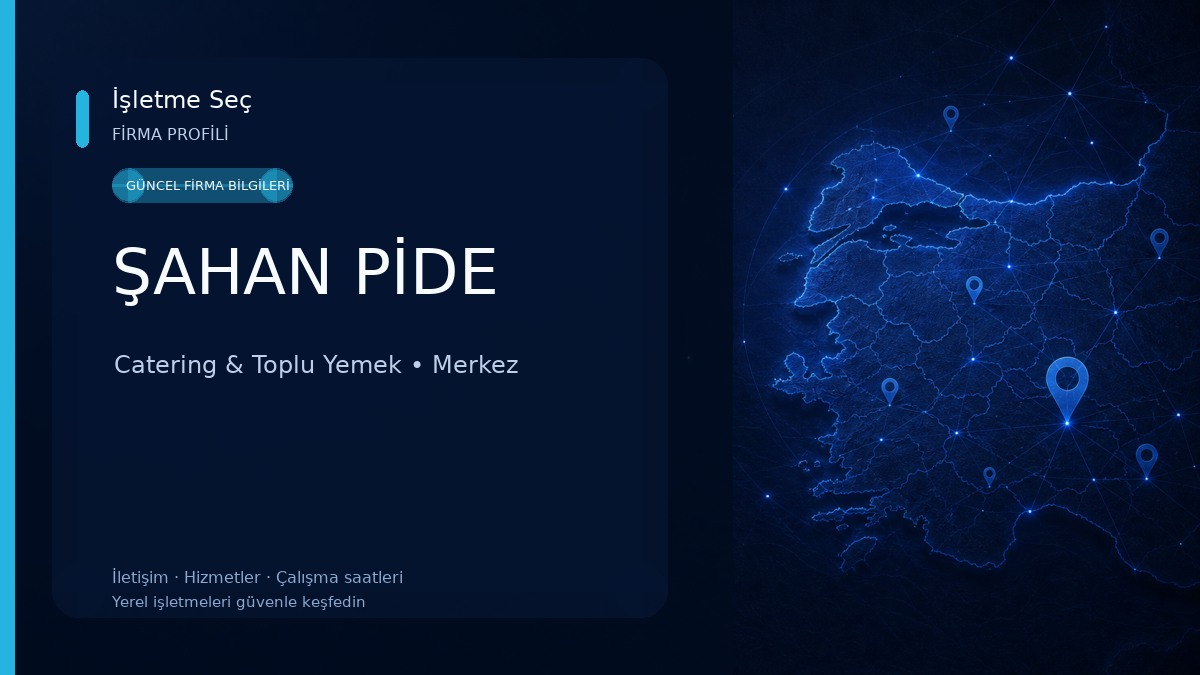 ŞAHAN PİDE