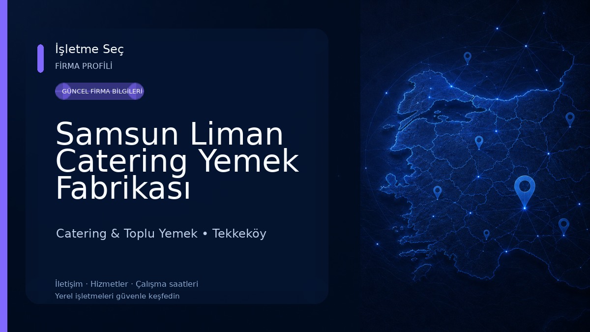 Samsun Liman Catering Yemek Fabrikası
