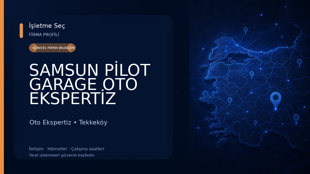 SAMSUN PİLOT GARAGE OTO EKSPERTİZ KİRAZLIK 4x4 Oto Ekspertiz