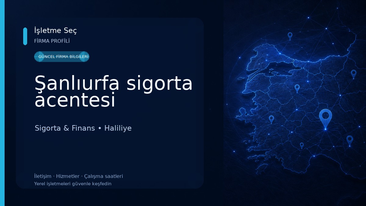 Şanlıurfa sigorta acentesi Sigorta & Finans
