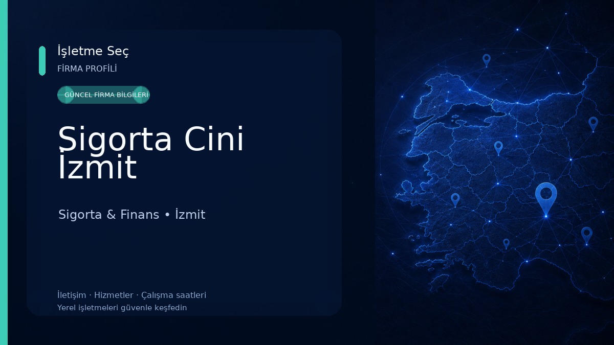 Sigorta Cini İzmit