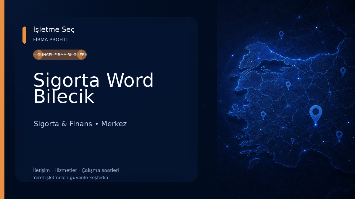 Sigorta Word Bilecik 