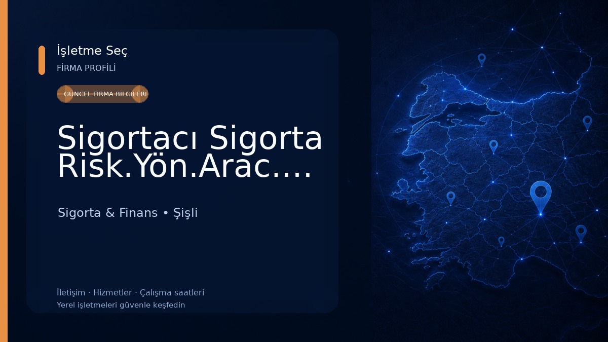 Sigortacı Sigorta Risk.Yön.Arac.Hiz.Ltd.Şti. Sigorta & Finans