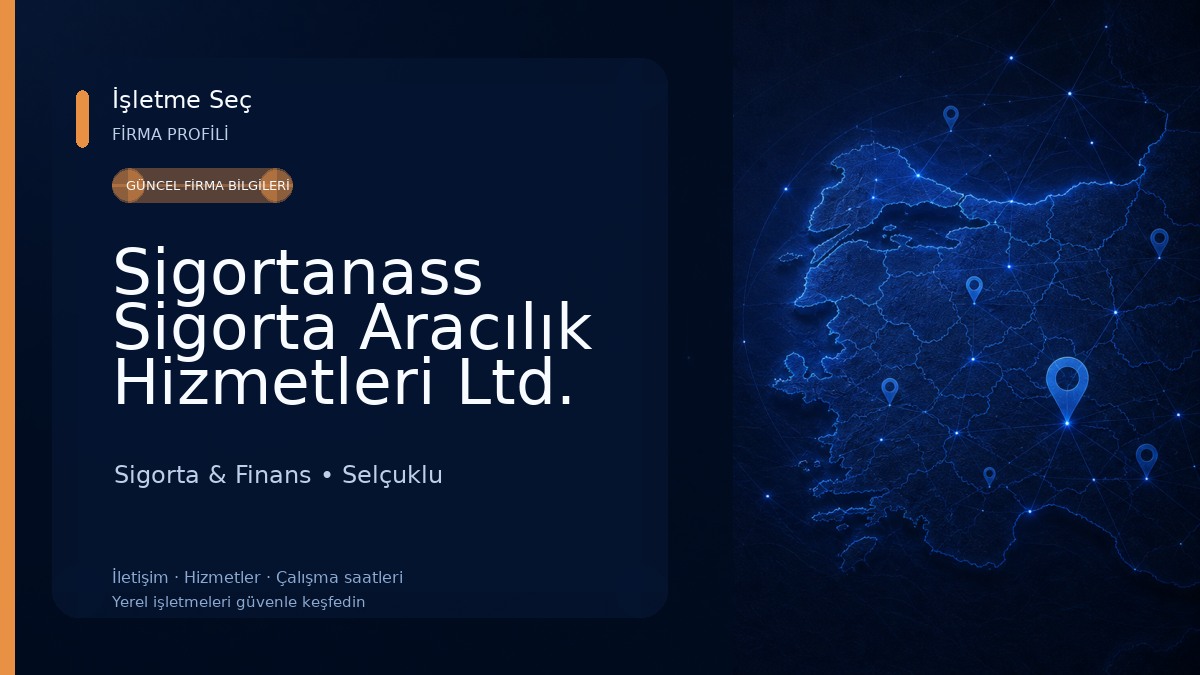 Sigortanass Sigorta Aracılık Hizmetleri Ltd. Şti.