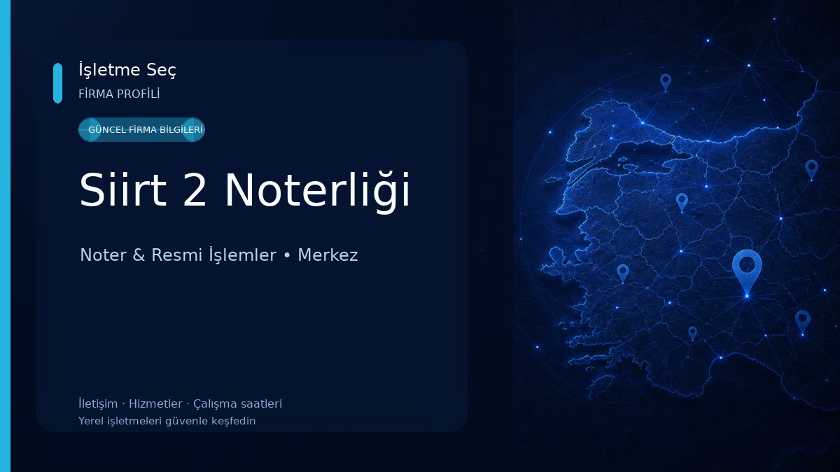 Siirt 2 Noterliği