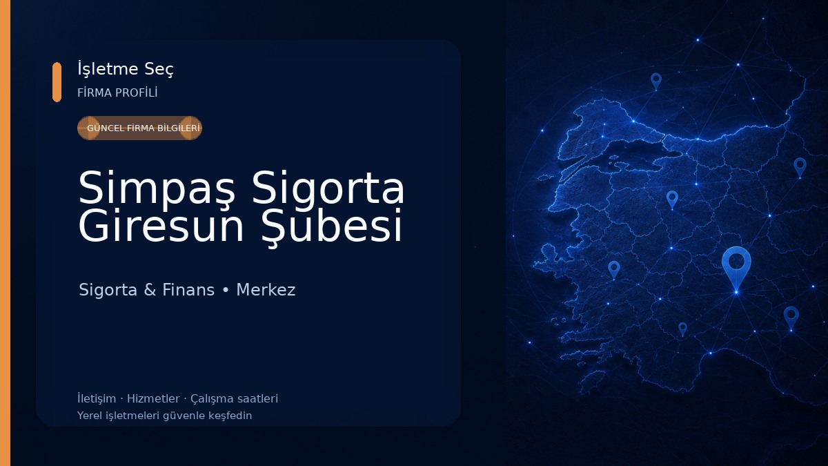 Simpaş Sigorta Giresun Şubesi Sigorta & Finans
