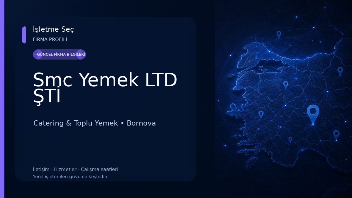 Smc Yemek LTD ŞTİ Catering & Toplu Yemek