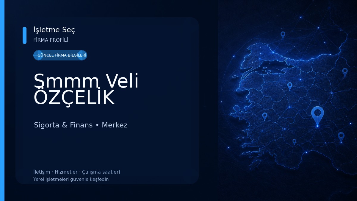 Smmm Veli ÖZÇELİK Sigorta & Finans