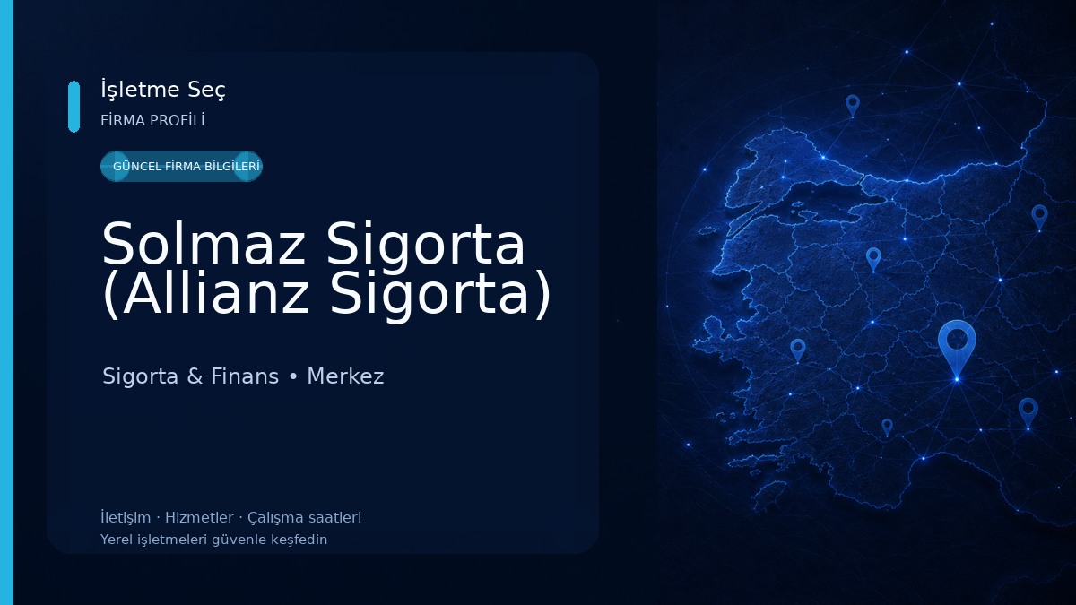 Solmaz Sigorta (Allianz Sigorta) 