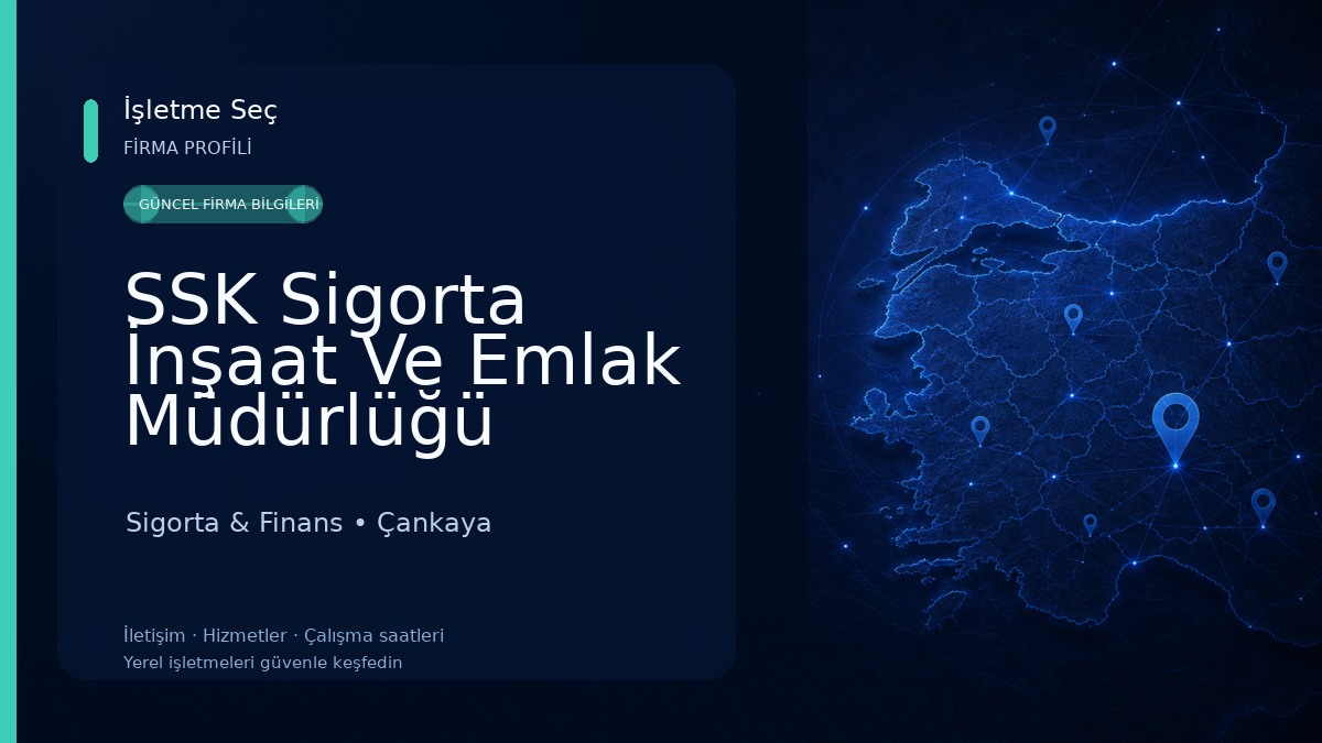 SSK Sigorta İnşaat Ve Emlak Müdürlüğü