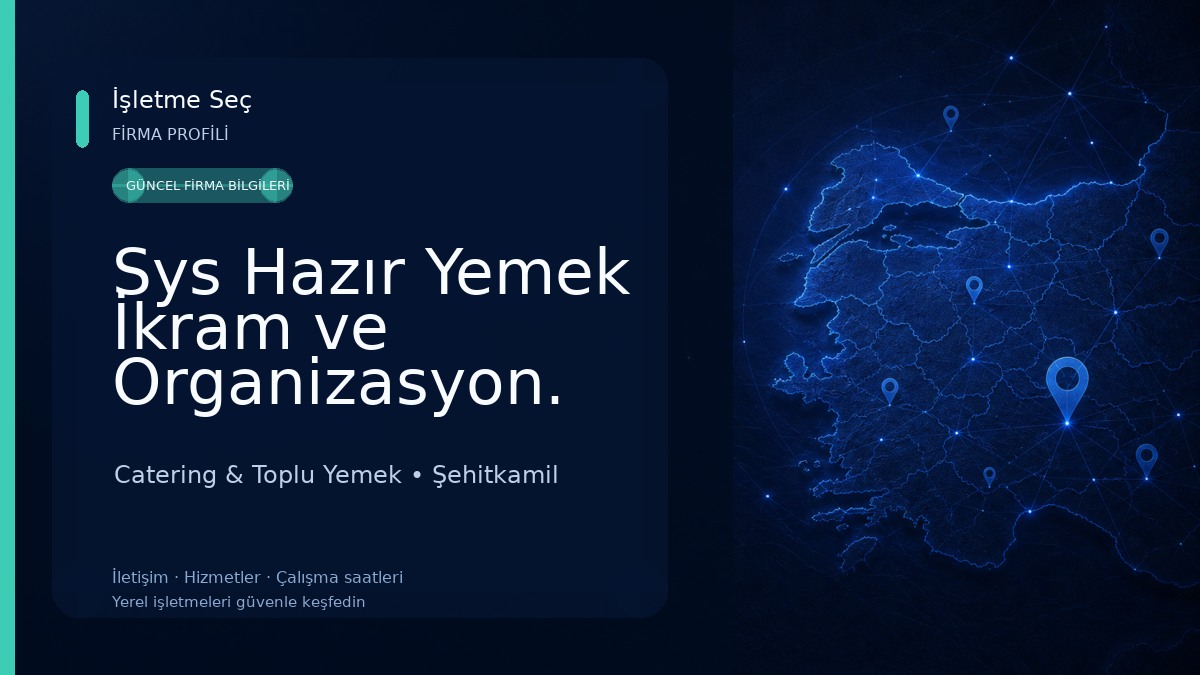 Sys Hazır Yemek İkram ve Organizasyon. Catering & Toplu Yemek