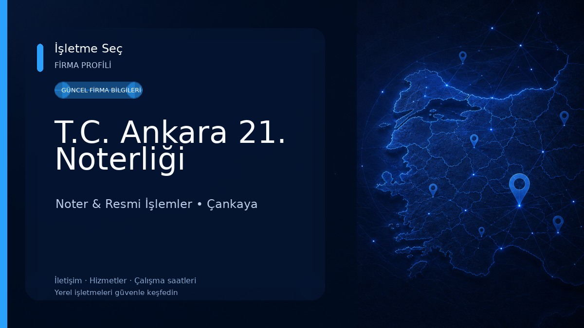 T.C. Ankara 21. Noterliği 