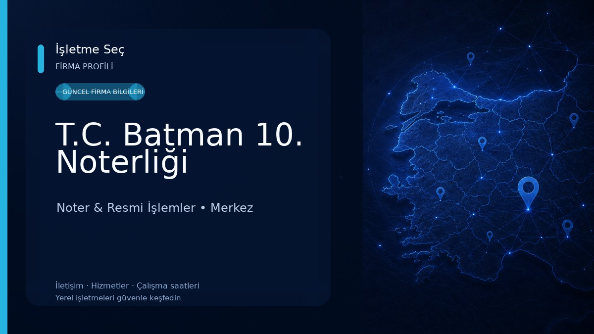 T.C. Batman 10. Noterliği 