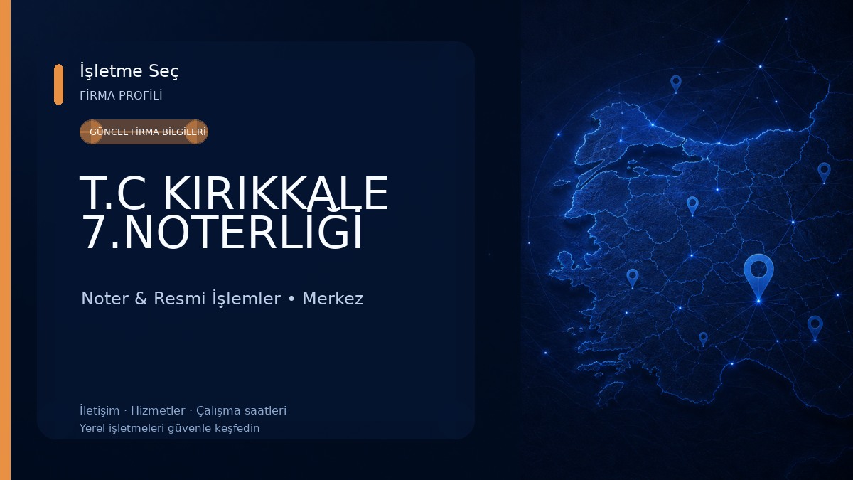 T.C KIRIKKALE 7.NOTERLİĞİ 