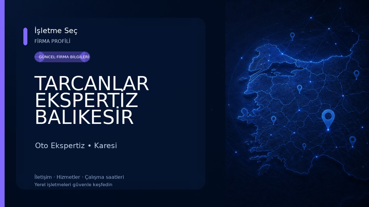TARCANLAR EKSPERTİZ BALIKESİR 