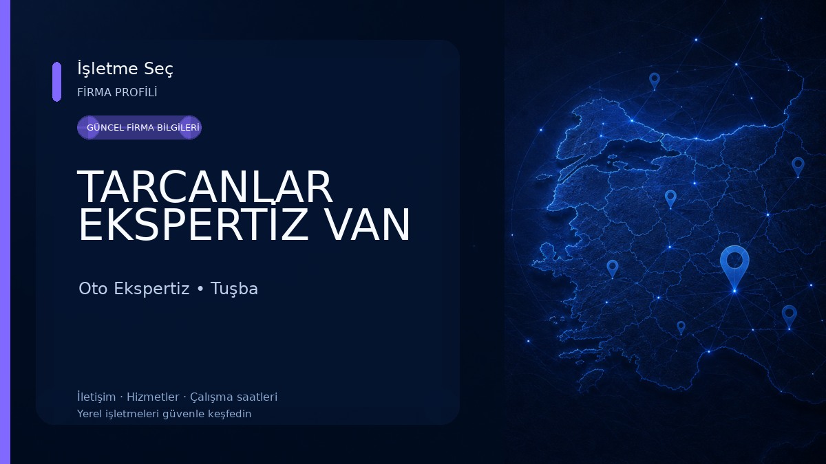 TARCANLAR EKSPERTİZ VAN Oto Ekspertiz