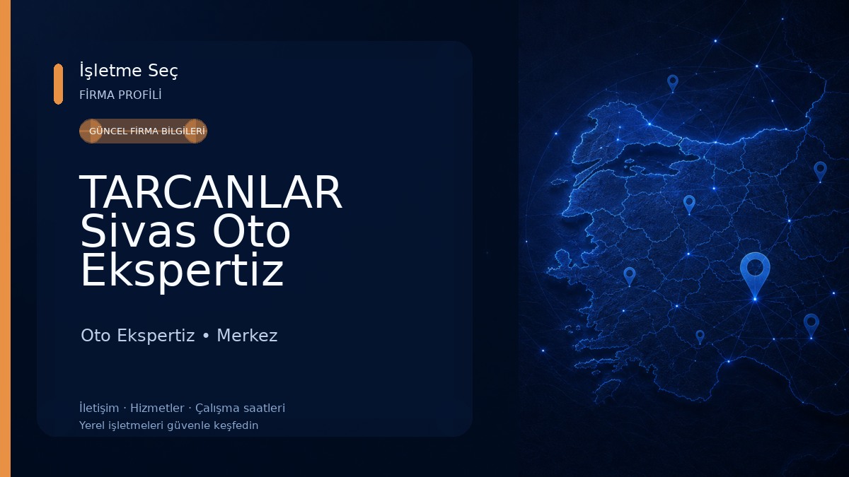 TARCANLAR Sivas Oto Ekspertiz 