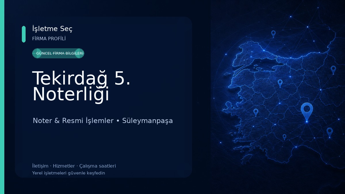 Tekirdağ 5. Noterliği 