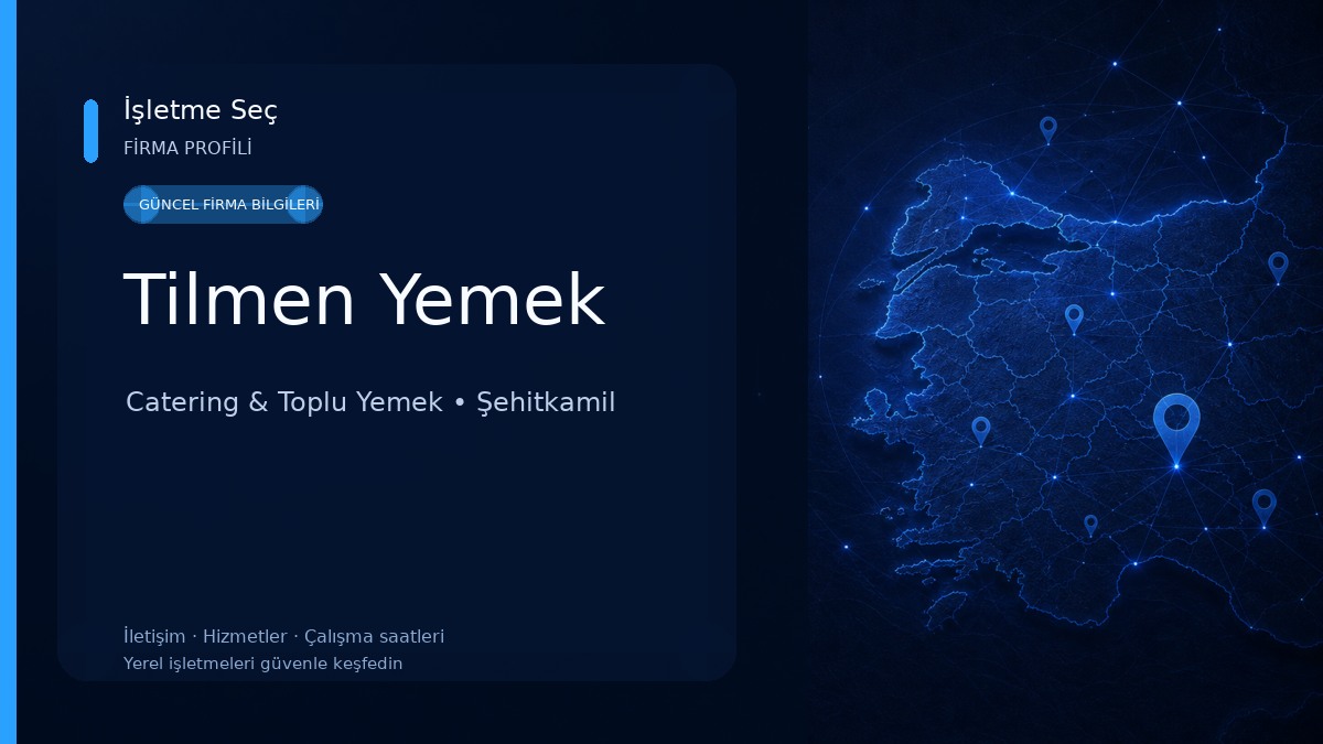 Tilmen Yemek Catering & Toplu Yemek