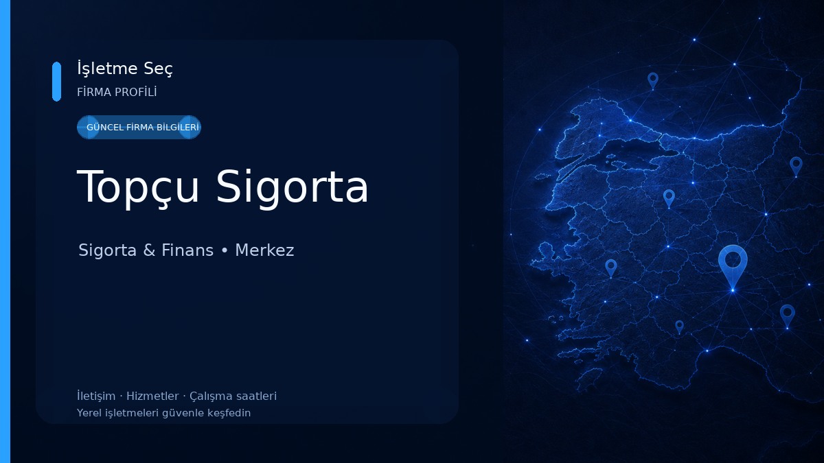 Topçu Sigorta 