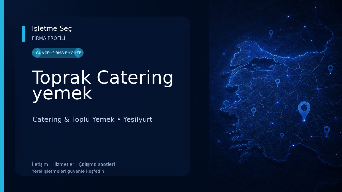 Toprak Catering yemek Catering & Toplu Yemek