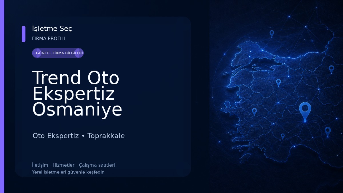 Trend Oto Ekspertiz Osmaniye 