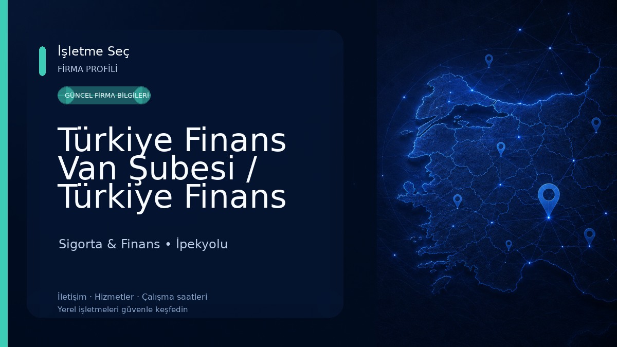 Türkiye Finans Van Şubesi / Türkiye Finans Van İpekyolu Şubesi