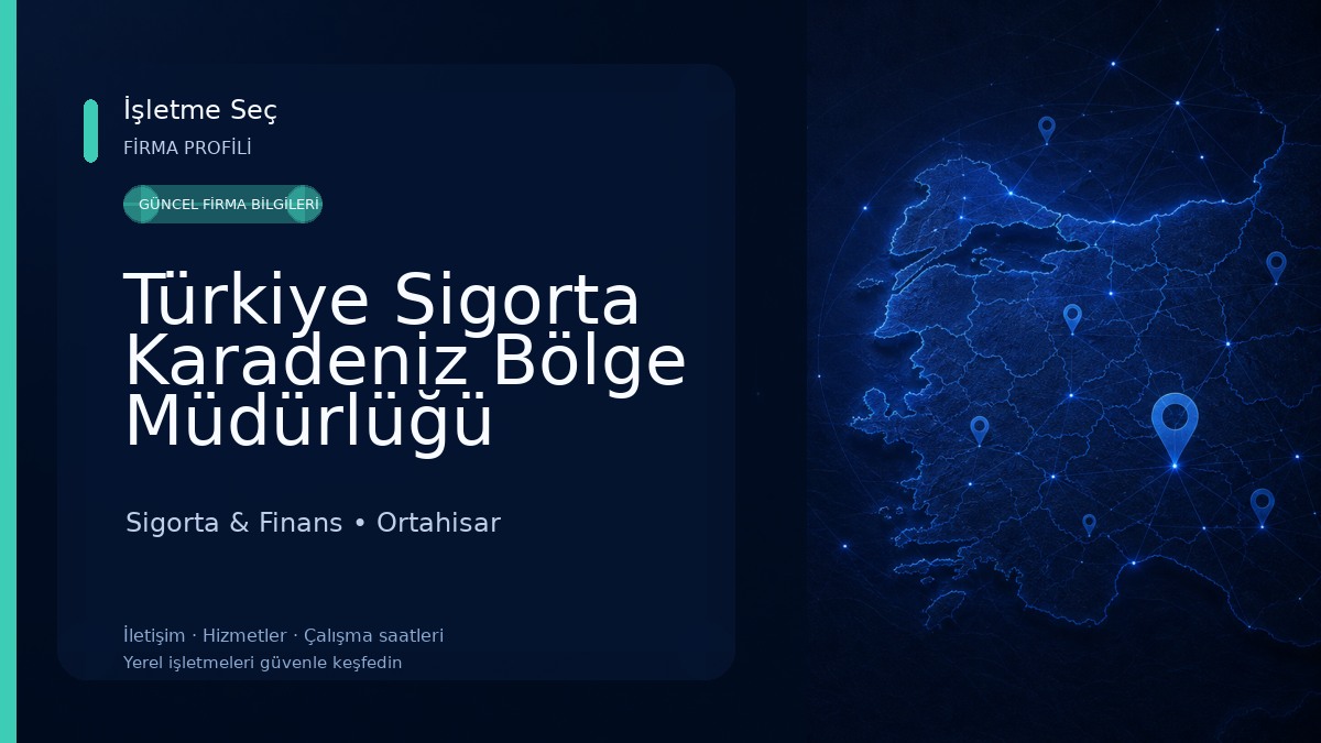 Türkiye Sigorta Karadeniz Bölge Müdürlüğü
