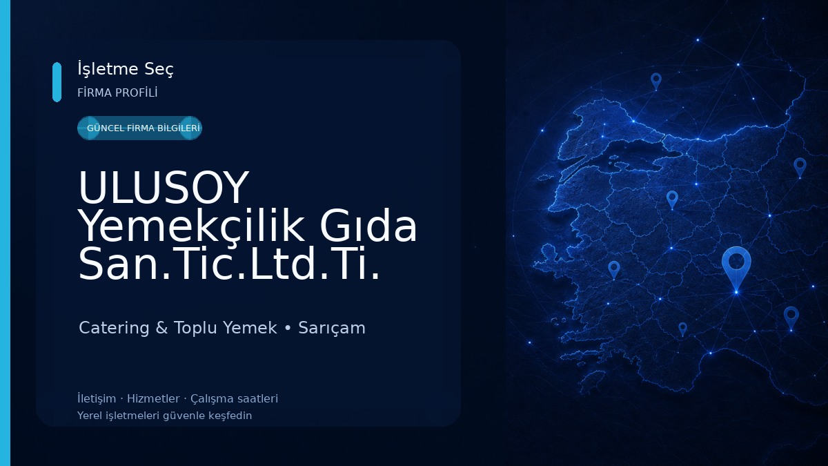 ULUSOY Yemekçilik Gıda San.Tic.Ltd.Ti.