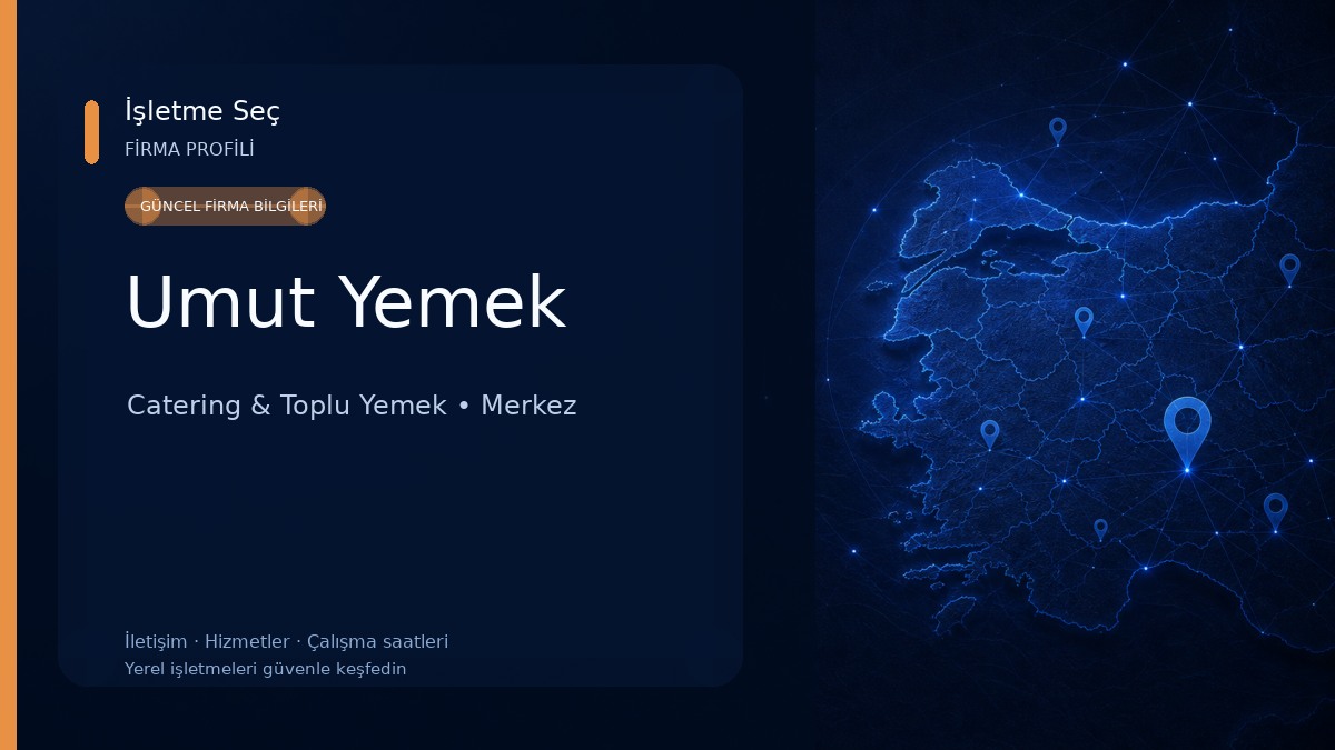 Umut Yemek Catering & Toplu Yemek