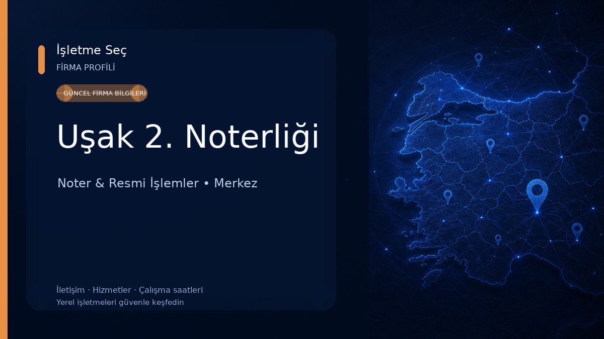 Uşak 2. Noterliği