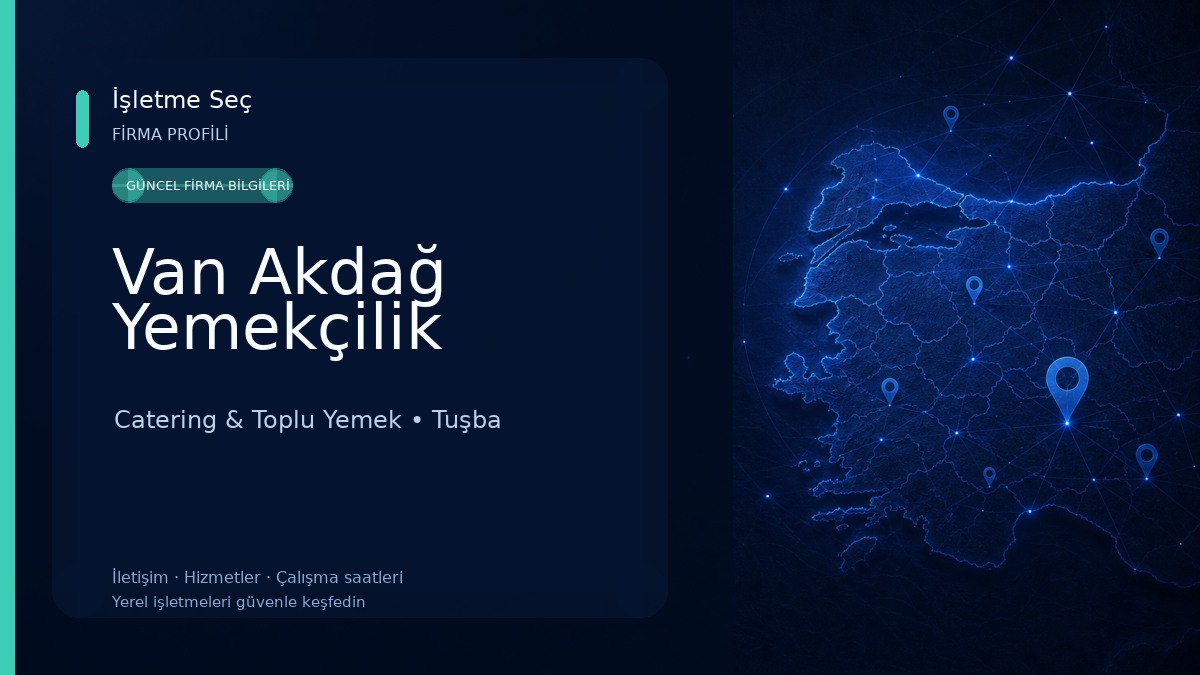 Van Akdağ Yemekçilik Catering & Toplu Yemek